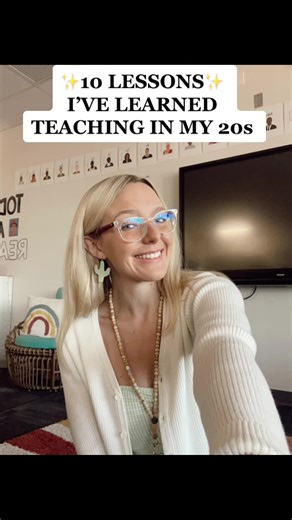 10 lessons i’ve learned teaching in my 20s!!🫶🏻✨ #teachertok #teachersoftiktok #teachertips #teachinginmy20s