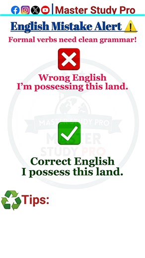 ❌ I’m possessing✅ I possess ✔️Ownership ≠ –ing.#EnglishShorts #GrammarTip #StateVerbs #shorts #ESL