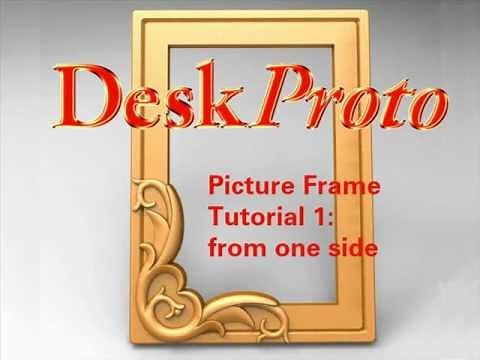 DeskProto Picture frame Tutorial video (one-sided)