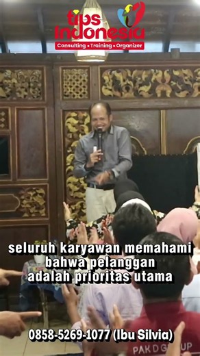 PELATIHAN SERVICE EXCELLENCE | TIPS INDONESIA | 0858-5269-1077