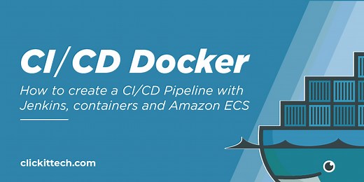 CI CD Docker: How to create a CI CD Pipeline with Jenkins, containers and Amazon ECS