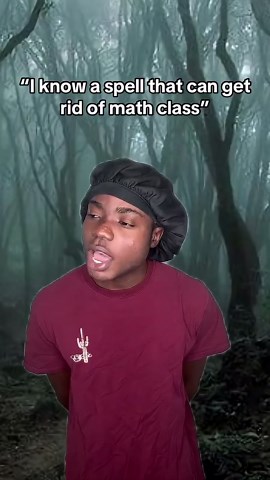 POV: When A Witch Offers A Spell to End Math Class