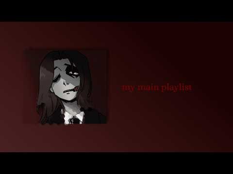 my main playlist\\ nightcore