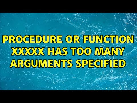 Procedure or function xxxxx has too many arguments specified