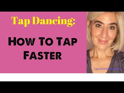 Tap Dancing// How to Tap Faster!