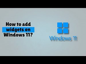 How to add widgets on Windows 11 [TUTORIAL]