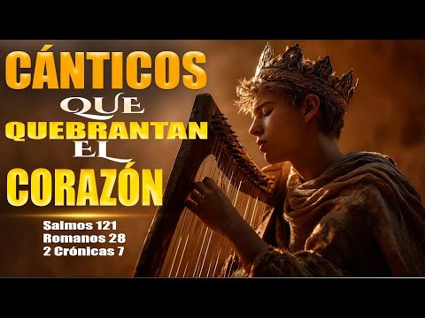 MIX CÁNTICOS DE PODER | Adoración Profunda Quebrantadora | Cantos Celestiales