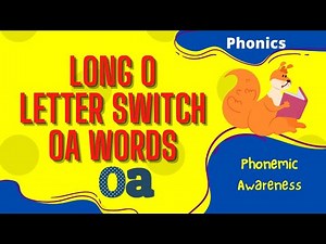 CVVC Words: Long Vowel Sound OA: Phonics for Kids 🐐