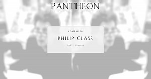 Philip Glass Biography | Pantheon