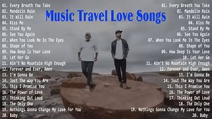 Music Travel Love Non-Stop ( Acoustic Songs)
