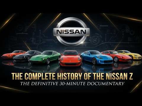 Nissan Z Evolution: Every Generation from the Legendary 240Z to Today