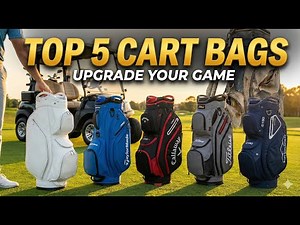 5 Best Game-Changing Golf Cart Bags You Need to See