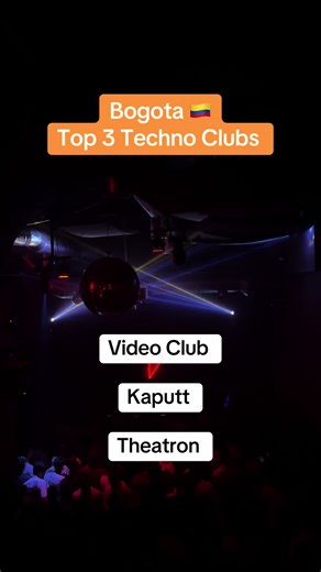 Top 3 Techno Clubs in Bogotá