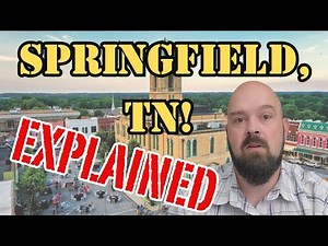 Top 8 Things to know about Springfield TN Before Moving Here!