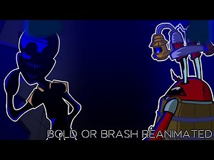 Friday Night Funkin Mod | Bold or Brash Reanimated v1