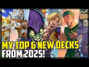 My Top 6 Decks I Built in 2025! - Magic: The Gathering