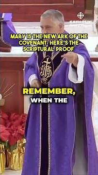Mary: The New Ark of the Covenant | Fr. Mark Beard | 2nd Sunday of Advent