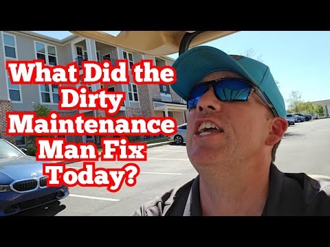 What Did the Apartment Maintenance Man Fix Today?