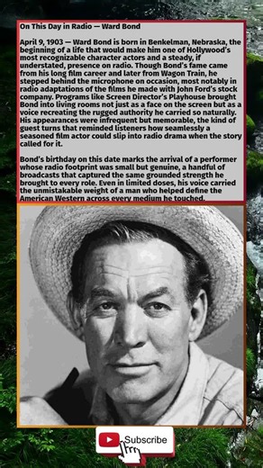 On This Day in Radio — Ward Bond