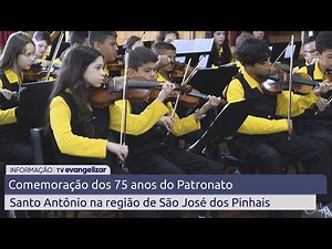 Celebration of the 75th anniversary of the Santo Antônio Patronage in the São José dos Pinhais re...