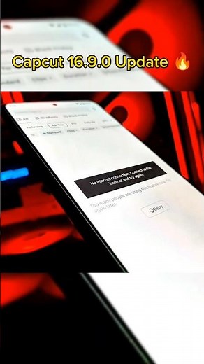 CapCut 16.9.0 Update 🔥 No Internet & Too Many People Fix! #CapCutUpdate