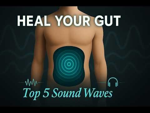 Deep Gut Healing Frequencies: Calming Audio Waves to Restore Digestive Health