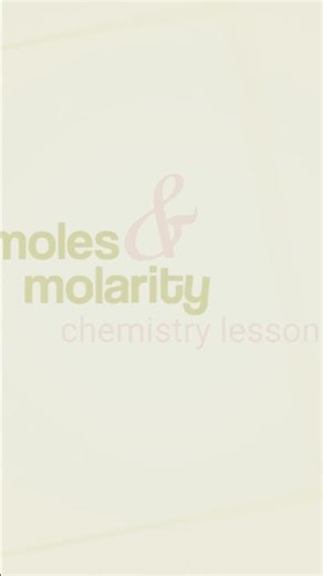 STEMsters - Moles & Molarity