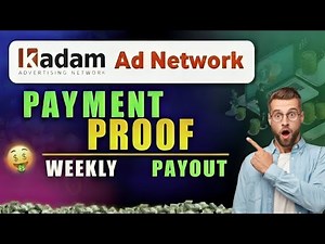 Kadam Ad Network Payment Proof 2025 | How to Get Paid & Withdraw Money Fast