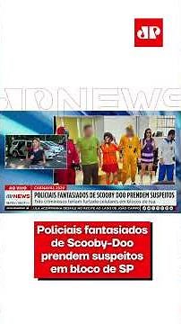 Policiais fantasiados de Scooby-Doo prendem suspeitos em bloco de SP #shorts