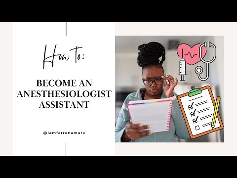 Learn how to become an Anesthesiologist Assistant (CAA)