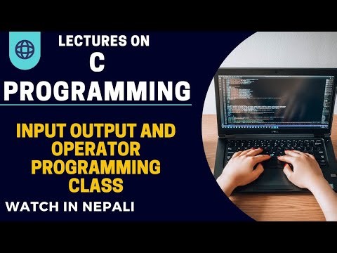 C programming || programming class on chapter input outputs and operators