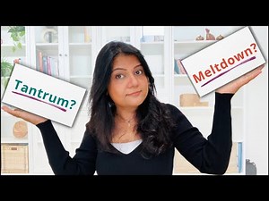 Child Behavior: Meltdown vs Tantrum Signs & Solutions