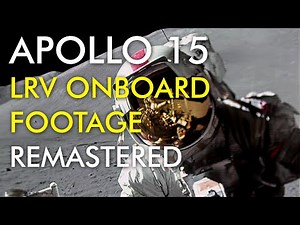 Apollo 15 Lunar Rover Onboard Footage - Upscaled HD
