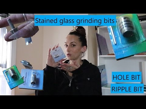 STAINED GLASS GRINDING BITS! & HOW TO USE THEM!!
