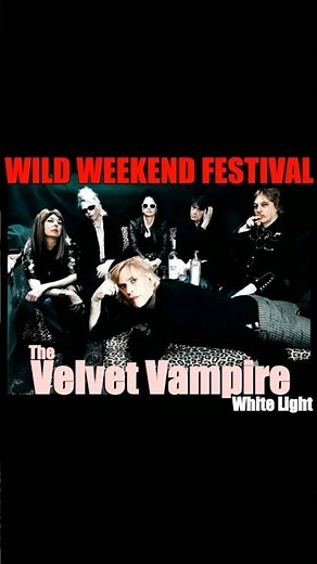 "White Light White Heat" performed by The Velvet Vampire live at The Wild Weekend Festival 2025