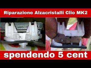 How to fix the broken window regulator on Renault Clio mk2