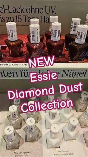 Essie Diamond Dust Collection 💅🏼#limitedediton #essie #beauty #makeup #newsupdate #nails #new