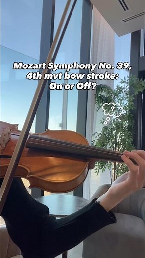 Mozart Symphony No.39, 4th mov Violin Excerpt Bow stroke