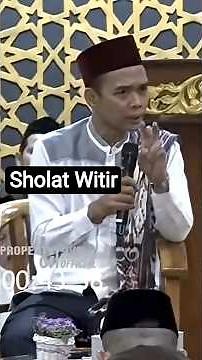 Penjelasan Singkat Sholat Sunat Witir