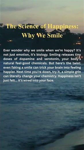 The Science of Happiness: Why we smile