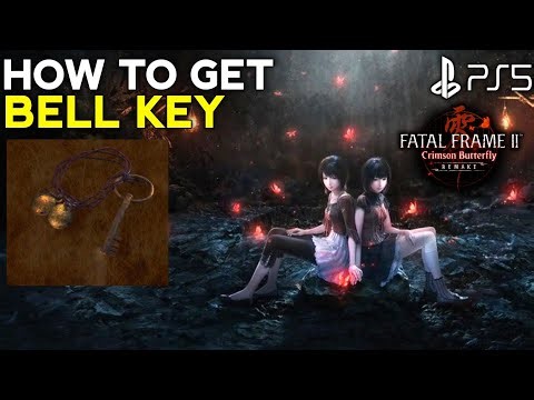 How to Get Bell Key Fatal Frame 2 Remake | Key Location Guide