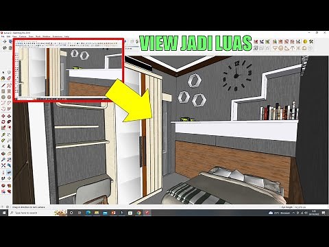 Mengatur Posisi Angel Kamera Ruang Sempit Jadi Luas di Sketchup