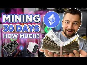 How much MONEY did I EARN Mining Ethereum for 30 days?!