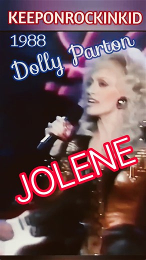 Dolly Parton 1988 Jolene