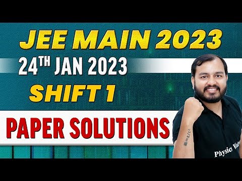 JEE MAIN 2023 Paper Discussion, Attempt 1🔥 || 24th Jan - Shift 1