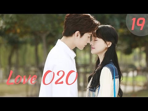 [vostfr] Série chinoise "Love O2O" EP 19 sous-titres français | Yang Yang