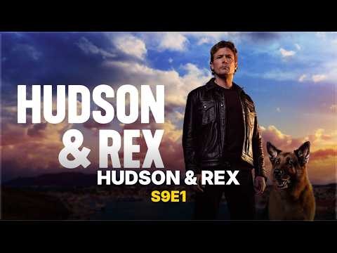 Hudson & Rex Season 9 Episode 1 Full HD