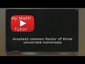 ALEKS | Greatest common factor of three univariate monomials
