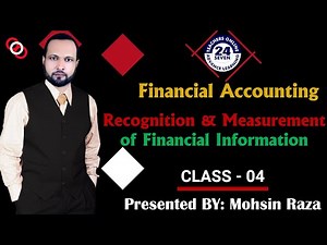 MGT101 New Course Short Lecture - 04 | Topic 8 to Topic 11 | Recognition & Measurement Information