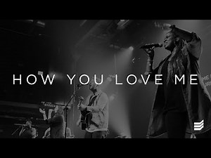 How You Love Me- Soul City Worship feat. Patrick Mayberry